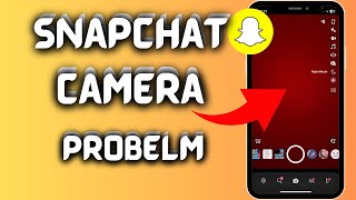 Snapchat Camera glitch | Snapchat Camera Not Working black Screen Problem On iPhone (iOS 17)