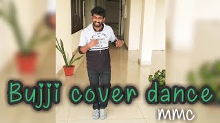 Bujji cover dance | mmc |