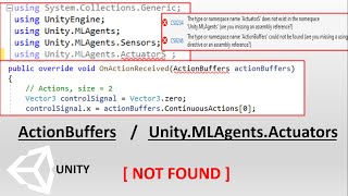 Unity MLAgents 'Actuators' does not exist - ActionBuffers not found - Unity ML-Agents import error
