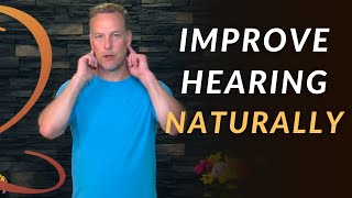 How to Improve Hearing Naturally | Qi Gong for Better Hearing