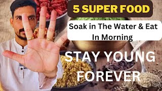 STAY YOUNG WITH THESE 5 SUPER FOODS | YOGIC FOOD | ​⁠@prashantjyog