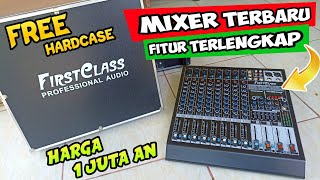 HARGA TERJANGKAU FITUR LENGKAP SUDAH FREE HARDCASE !!! Mixer terbaru Firstclass MX2 - PRO 8S