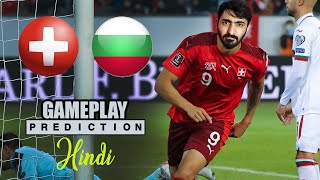 pes 2021 hindi gameplay | Switzerland vs Bulgaria | 2022