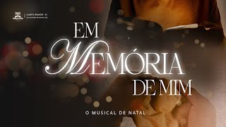 MUSICAL DE NATAL | VERBO CAMPO GRANDE RJ | 2024