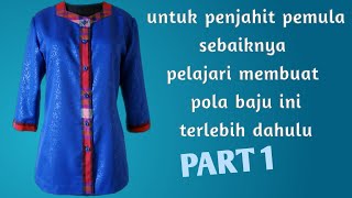 belajar membuat pola baju wanita memotong kain dan menjahitnya khusus pemula part1