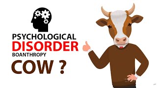 MUST WATCH: Everything to Know about Boanthropy - Human Psychological Disorder