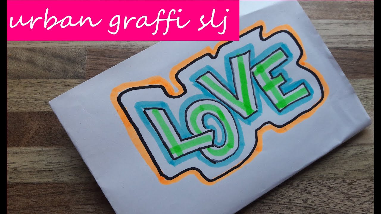 Como Dibujar Graffitis De Amor | Como Desenhar Graffti | How To Draw ...