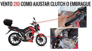 Como ajustar clutch de moto vento 210 y mas modelos