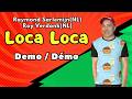 Loca Loca Line Dance (Demo / Démo)