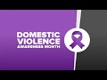 October is Domestic Violence Awareness Month