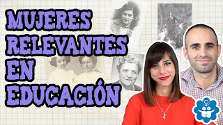 Mujeres relevantes en educación #01