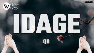 QD - Idage (Official Music Lyrics)