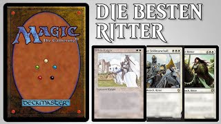 Die besten Ritter in Magic the Gathering | Trader | MTG Commander Deck Review deutsch | Knight Deck