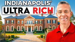Where The Ultra Wealthy Choose To Live in Indianapolis