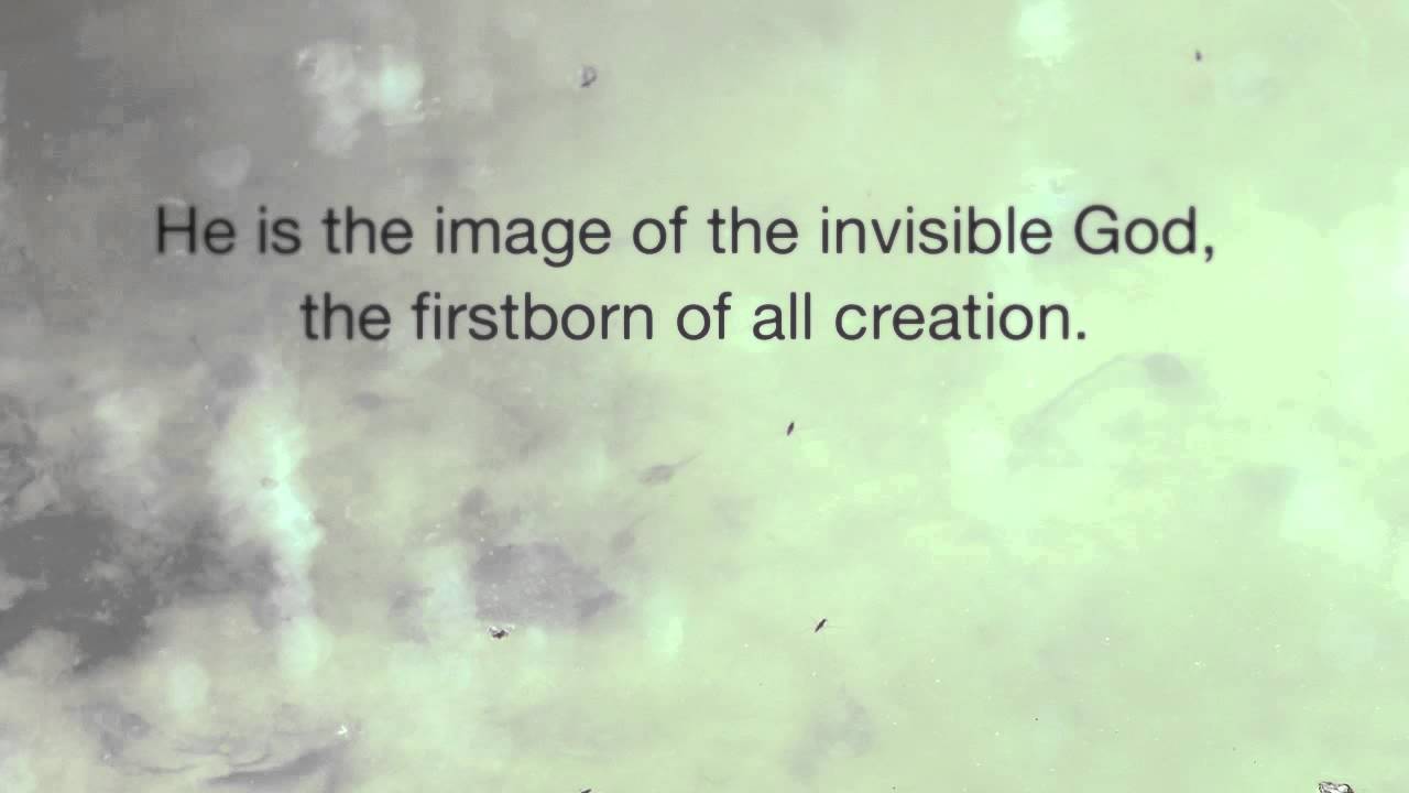 Colossians Chapter 1 Esv Youtube