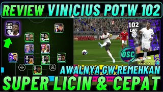 REVIEW VINICIUS 102 POTW UCL EFOOTBALL 2025 MOBILE !! VINICIUS TERKUAT SUPER CEPAT DAN LICIN.