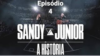 Sandy e Junior - A História (Documentário). EP 4: Boatos e Polêmicas!