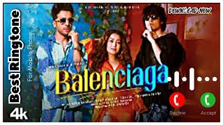 Balenciaga Ringtone 🎵| Neha Kakkar,Tony Kakkar | Tony Jr.,Priyanka Ahuja | Adil Shaikh | Bhushanumar