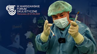 Zapowiedź wyjątkowej akcji na Warszawskim Forum Okulistycznym 2024