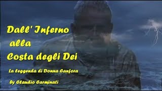 Dall'Inferno alla Costa degli Dei (HD)