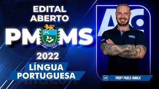 Concurso PM MS 2022 - Edital Aberto - Língua Portuguesa - AlfaCon