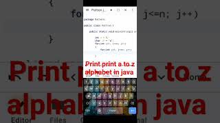 Print pattern a to z alphabet in java coding. @BlAnK-cODeR-72
