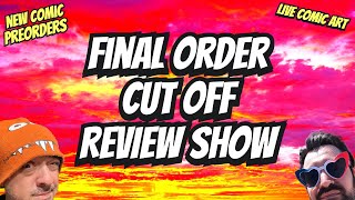 Comic Book Preorders and Live Comic Book Art #1 FOC Review Show