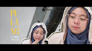 #30 AKU MENANGIS TERUK WEI 😭 DEEP BETUL!! - Reacting to Official MV Pulang by K-Clique | Cerita Su