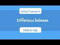 Difference between LINQ to SQL and Entity Framework Difference between LINQ to SQL and Entity Framework