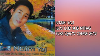 Koj Lub Xub Ntiag Yog Qhov Chaw Sov By Ntsim Yaj