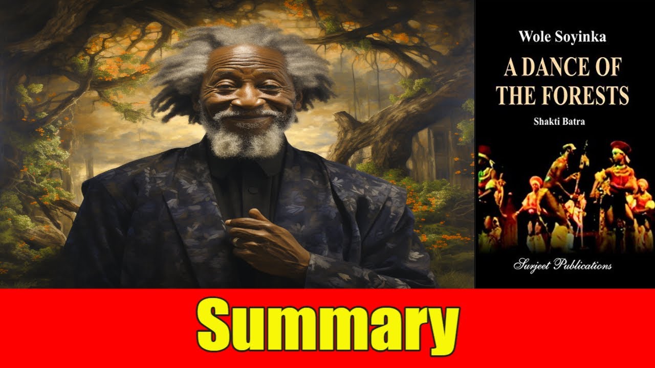 Exploring 'A Dance Of The Forests' By Wole Soyinka: Nigerian Literature ...