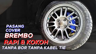 Cara pasang cover rem Brembo I How to install the Brembo brake cover