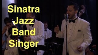 Sinatra/Buble Jazz Singer for Weddings and Events in Los Angeles