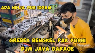 ADA NINJA GUS IQDAM // GREBEK BENGKEL PAK YOSSI‼️ DJM JAVA GARAGE‼️