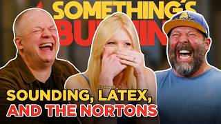 A Lot of Clickbait-y Topics with Jim + Nikki Norton | Something’s Burning | S4 E22