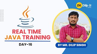 JAVA Real Time Training - Day 16 | Methods in Java | By Dilip IT Academy - DIT