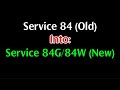 84 into 84G/84W #service84