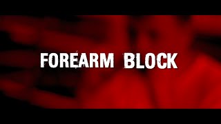 The Forearm Block - blocking for boxing