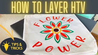 CRICUT FOR BEGINNERS: HOW TO LAYER HTV WITH A HEAT PRESS