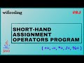 short hand assignment operator program in java | #8J