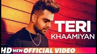 Teri Khaamiyan (Official Video) - AKHIL - Jaani - B Praak - Latest Songs 2018