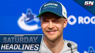 Saturday Headlines: Massive Victory For Canucks As Elias Pettersson Signs Long-Term Deal