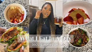 WHAT I EAT IN A DAY || 1600 CALORIE EDITION || Journey to Slim Thick