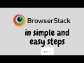 BrowserStack Part 2 - Local Testing With BrowserStack step by step