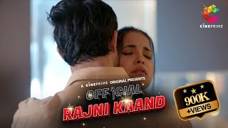 | Official Rajni Kaand | Teaser Release | Streaming Soon Exclusively Only On CINEPRIME |