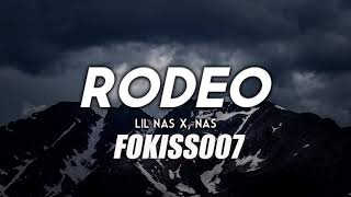 Lil Nas X Rodeo Remix (Clean Audio) feat Nas