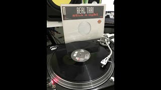 Real Thai - Stick It Tight (Longer Mix) - rare long version vinyl