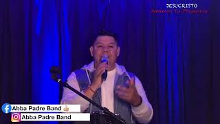 “En Esto Darán Testimonio De Mí”-Ivan Molina \u0026 Abba Padre Band