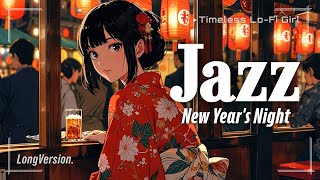 [Japanese Night x Smooth Jazz] New Year's Food Stalls and Lantern Melody Long, | Timeless Lo-Fi Girl