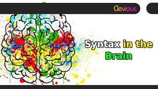 Psycholinguistics: Syntax in the Brain